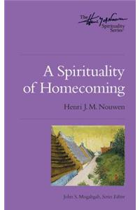 Spirituality of Homecoming