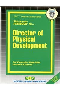 Director of Physical Development