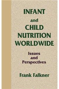 Infant and Child Nutrition Worldwide