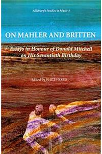 On Mahler and Britten