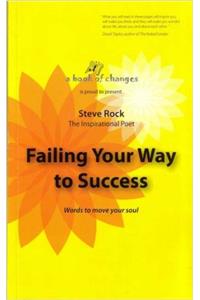 Failing Your Way to Success