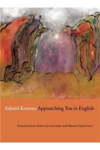 Approaching You in English