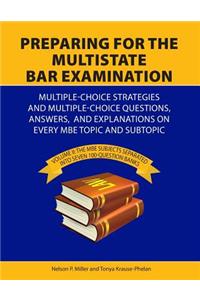 Preparing for the Multistate Bar Examination