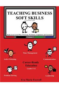 Teaching Business Soft Skills