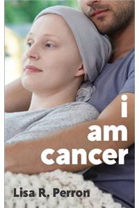 I Am Cancer