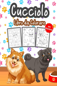 Cucciolo Libro da Colorare per Bambini