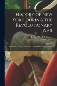 History of New York During the Revolutionary War