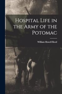 Hospital Life in the Army of the Potomac
