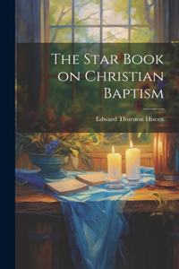 Star Book on Christian Baptism