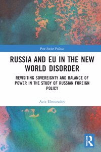 Russia and EU in the New World Disorder