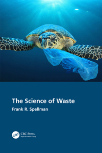 The Science of Waste