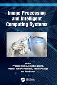 Image Processing and Intelligent Computing Systems