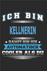 Ich bin Kellnerin Damit bin ich automatisch cooler als du