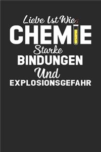Liebe ist Wie Chemie Starke Bindungen und Explosionsgefahr