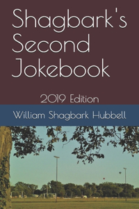 Shagbark's Second Jokebook