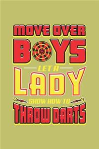 Move Over Boys Let A Lady show How To Throw Darts