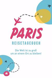 Paris Reisetagebuch