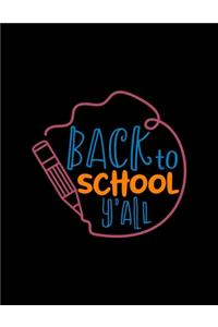 Back To School Y'all