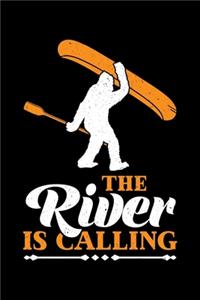 The River Is Calling