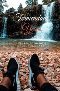 Termendous Years