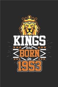 Kings Are Born In 1953