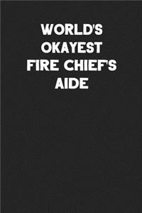 World's Okayest Fire Chief's Aide