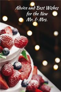 Advice and Best Wishes for the New Mr. & Mrs.