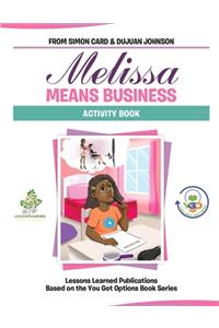 Melissa Means Business Activity Book