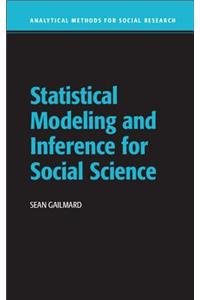 Statistical Modeling and Inference for Social Science