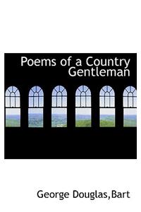 Poems of a Country Gentleman