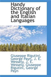 Handy Dictionary of the English and Italian Languages