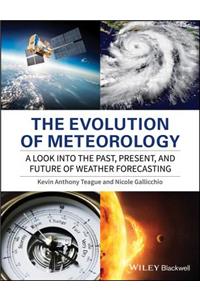 The Evolution of Meteorology
