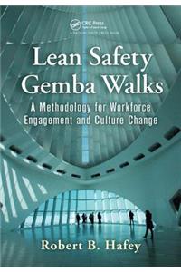 Lean Safety Gemba Walks