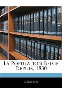 Population Belge Depuis, 1830