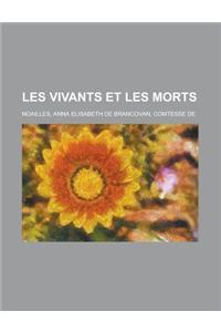 Les Vivants Et Les Morts