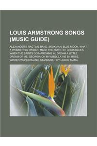Louis Armstrong Songs (Music Guide)