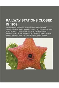 Railway Stations Closed in 1959