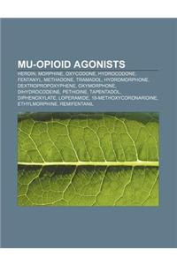 Mu-Opioid Agonists