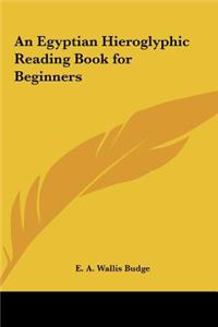 Egyptian Hieroglyphic Reading Book for Beginners