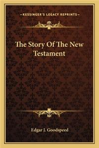 The Story Of The New Testament
