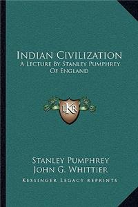 Indian Civilization