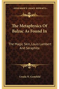 The Metaphysics of Balzac as Found in