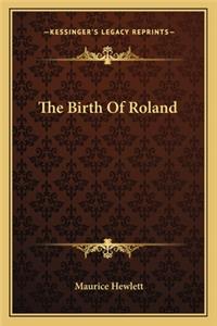 Birth of Roland