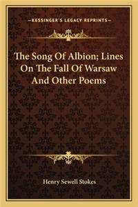 The Song of Albion; Lines on the Fall of Warsaw and Other Poems