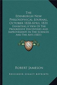 The Edinburgh New Philosophical Journal, October 1830-April 1831