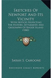 Sketches Of Newport And Its Vicinity