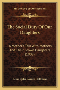 Social Duty of Our Daughters