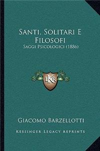 Santi, Solitari E Filosofi