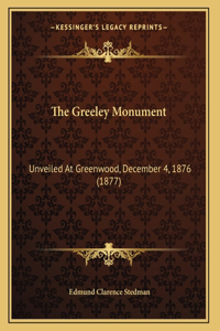 The Greeley Monument