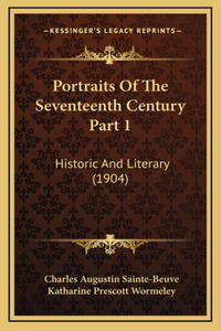 Portraits Of The Seventeenth Century Part 1